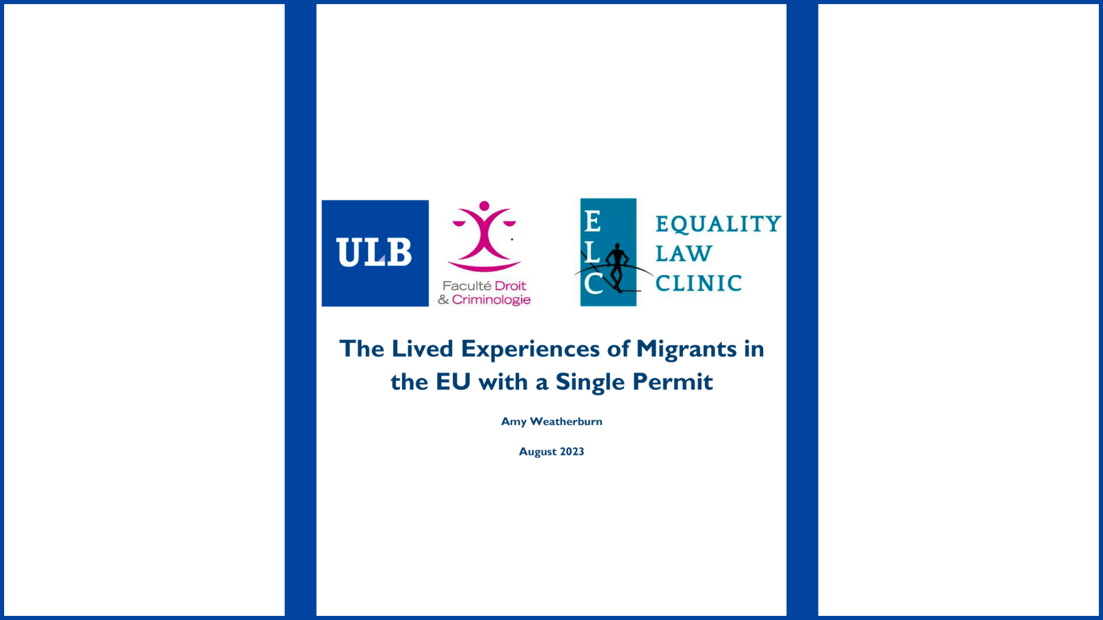 The Lived Experiences of Migrants in the EU with a Single Permit