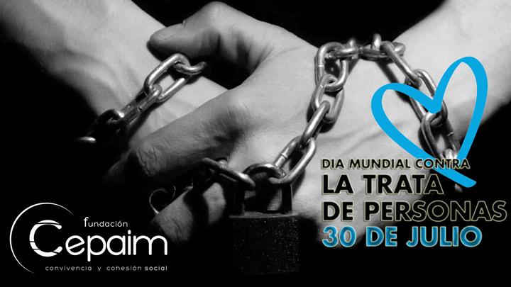 Cabecera Dia Mundial contra la trata 30 julio Fundacion Cepaim