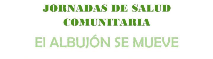 web2 JornadasDeSaludComunitaria ElAlbujon 2019