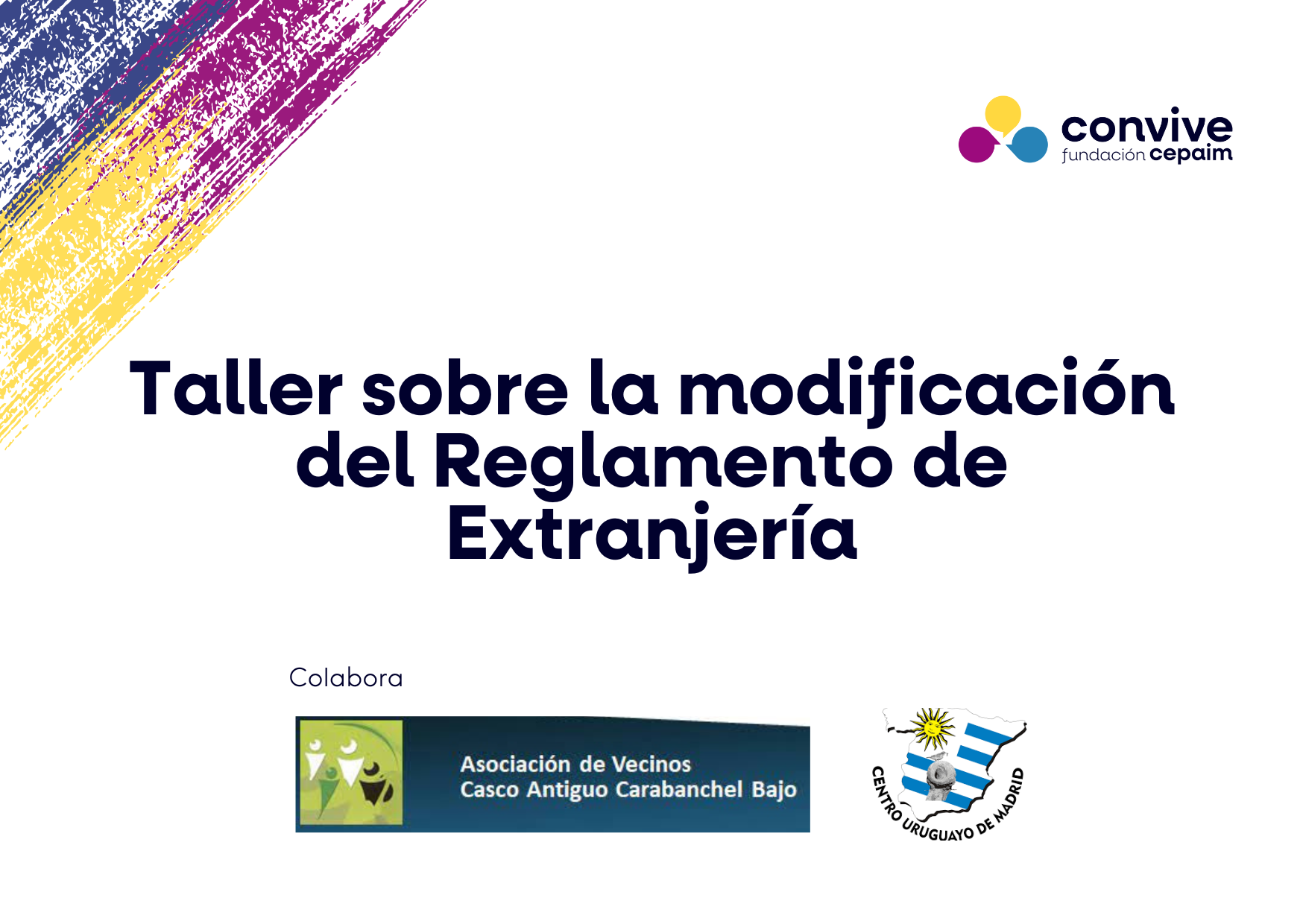 Taller modificación de reglamento de extranjería