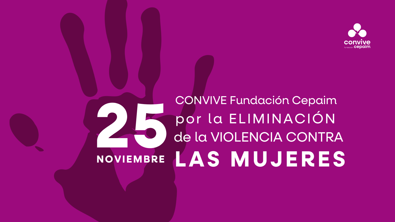 25N DIA INTERNACIONAL DE LA ELIMINACIÓN DE LA VIOLENCIA CONTRA LAS MUJERES