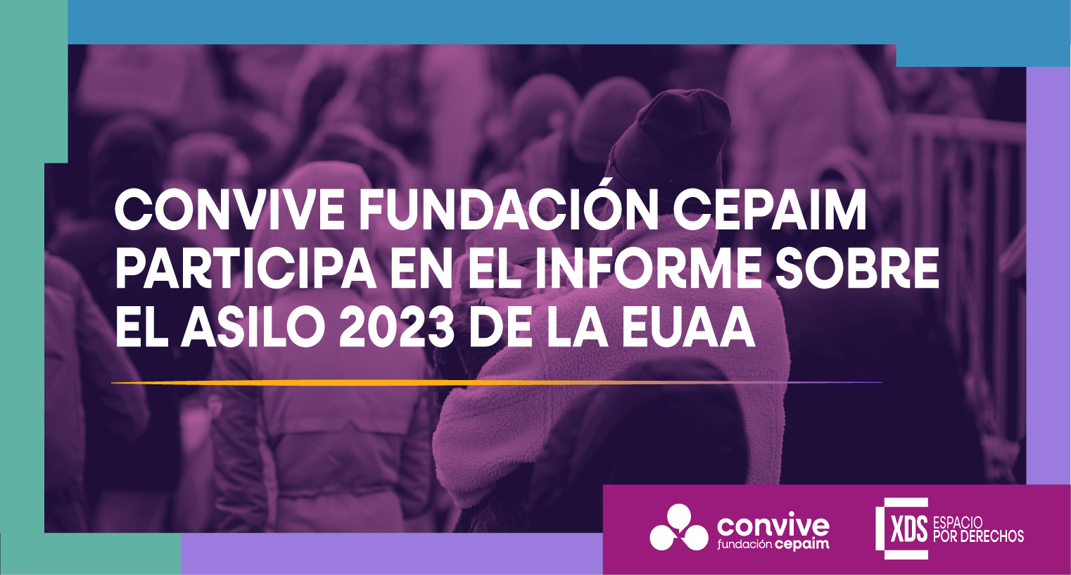 CONVIVE Fundación Cepaim participa en el informe sobre el asilo 2023 de la EUAA