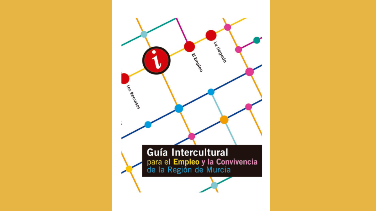 Guía Intercultural para el Empleo y la Convivencia Región de Murcia