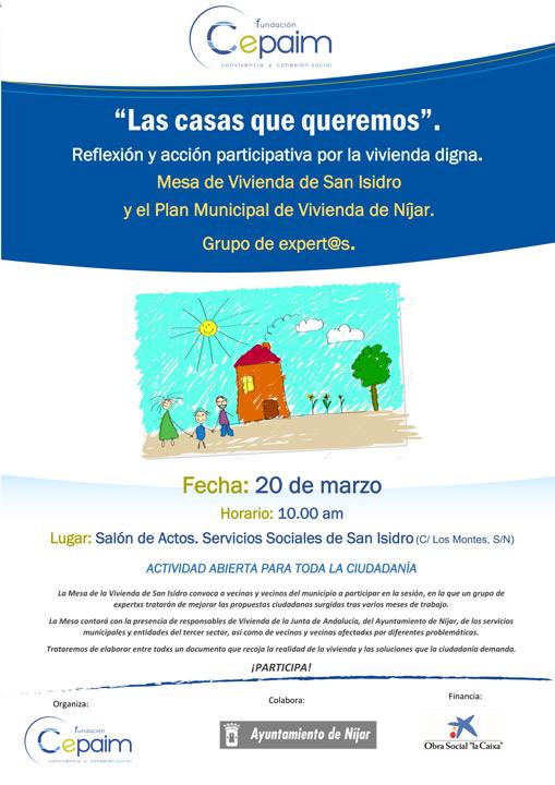 CARTEL Las casas que queremos Mesa de Expertos Fundacion Cepaim en Nijar Baobab asentamientos San Isidro1